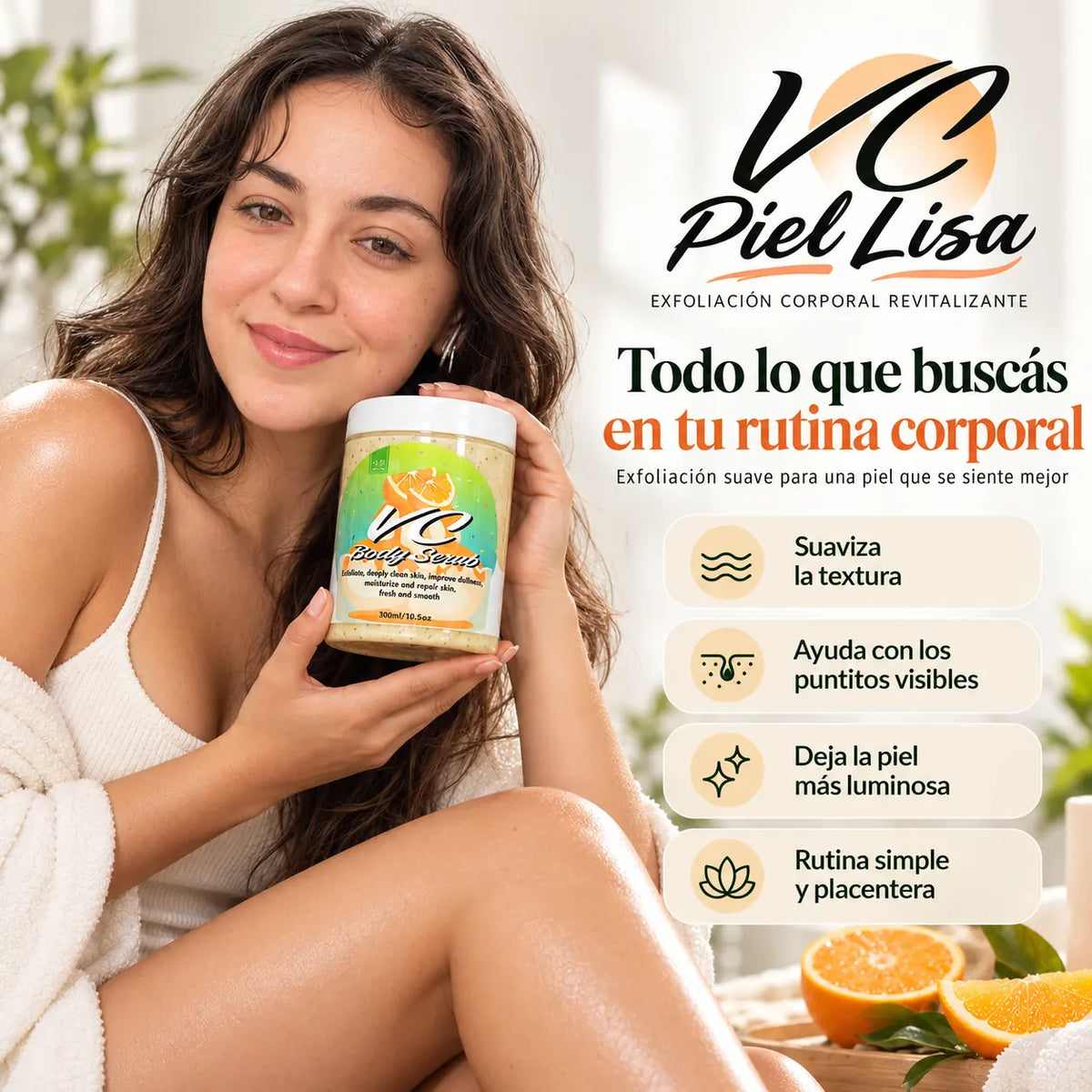 Piel Lisa VC™ | Exfoliante para una Piel Suave y Lisa